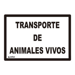 Rotulo Transporte Animales Vivos Poliestireno 29x21