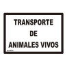 Rotulo Transporte Animales Vivos Poliestireno 29x21